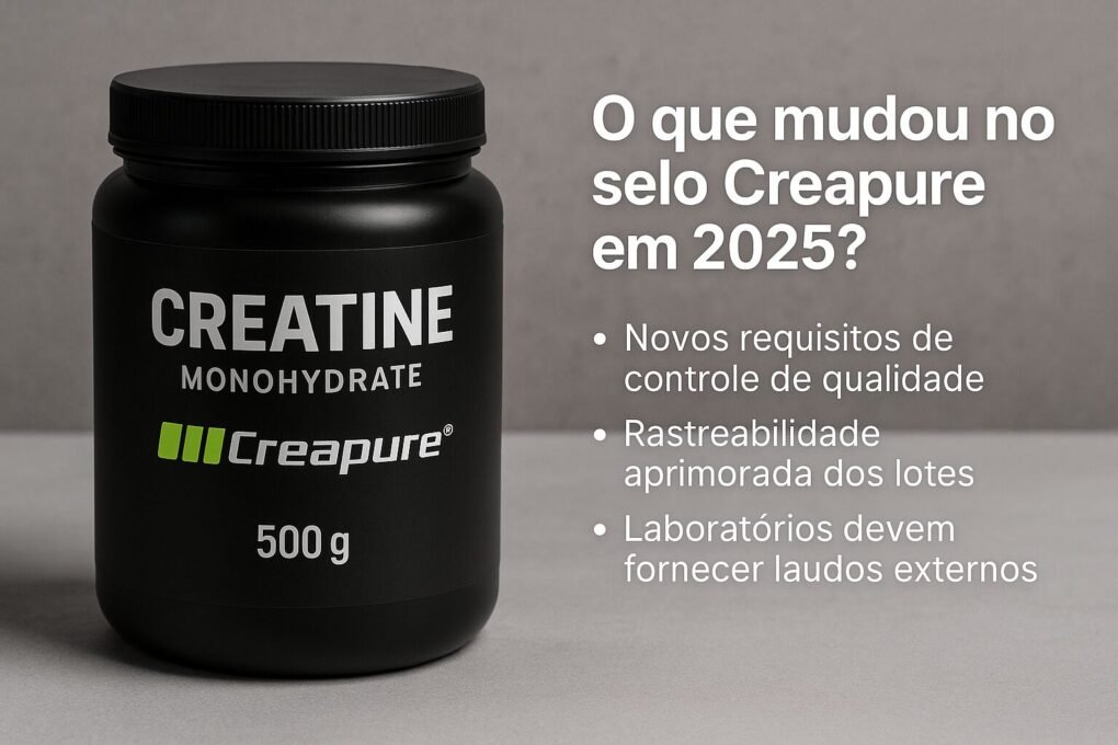 Novo selo da Creatina Creapure 2025: saiba o que muda.